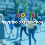 google prevendo diabetes tipo 2